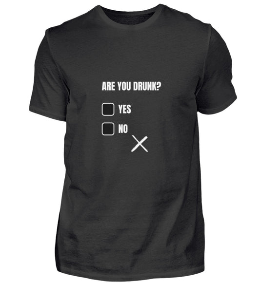 Produktbild "ARE YOU DRUNK" T-Shirt Unisex schwarz
