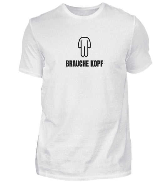 Produktbild "BRAUCHE KOPF" T-Shirt Unisex weiss