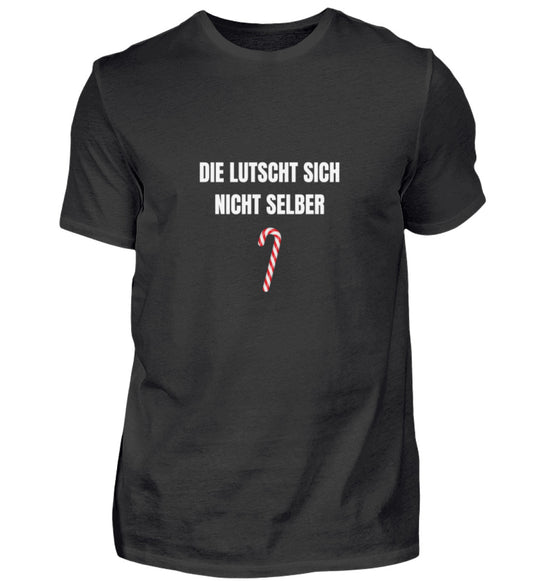 Produktbild "DIE LUTSCHT SICH NICHT SELBER" T-Shirt Unisex schwarz