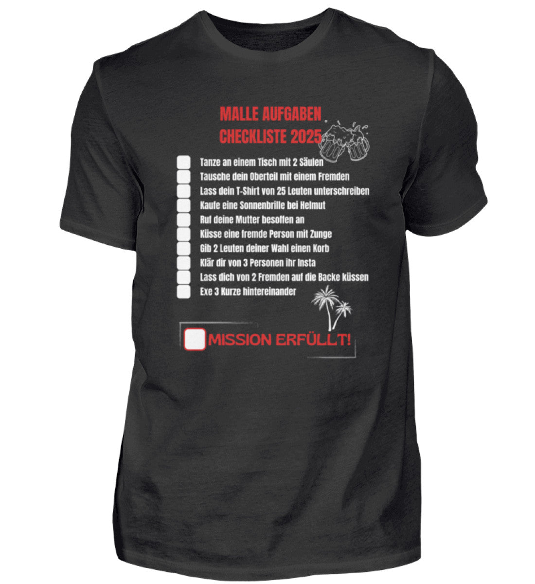 Produktbild "MALLE AUFGABEN CHECKLISTE" T-Shirt Unisex schwarz