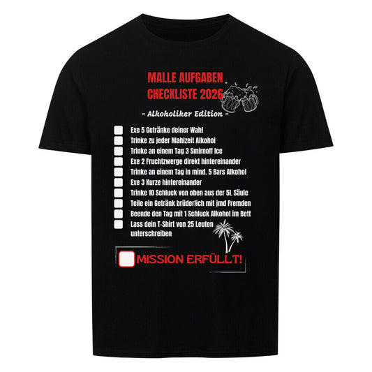 Produktbild "Malle Aufgaben Checkliste Alkoholiker Edition" T-Shirt Unisex schwarz