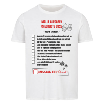 Produktbild "Malle Aufgaben Checkliste Flirt Edition" T-Shirt Unisex weiss