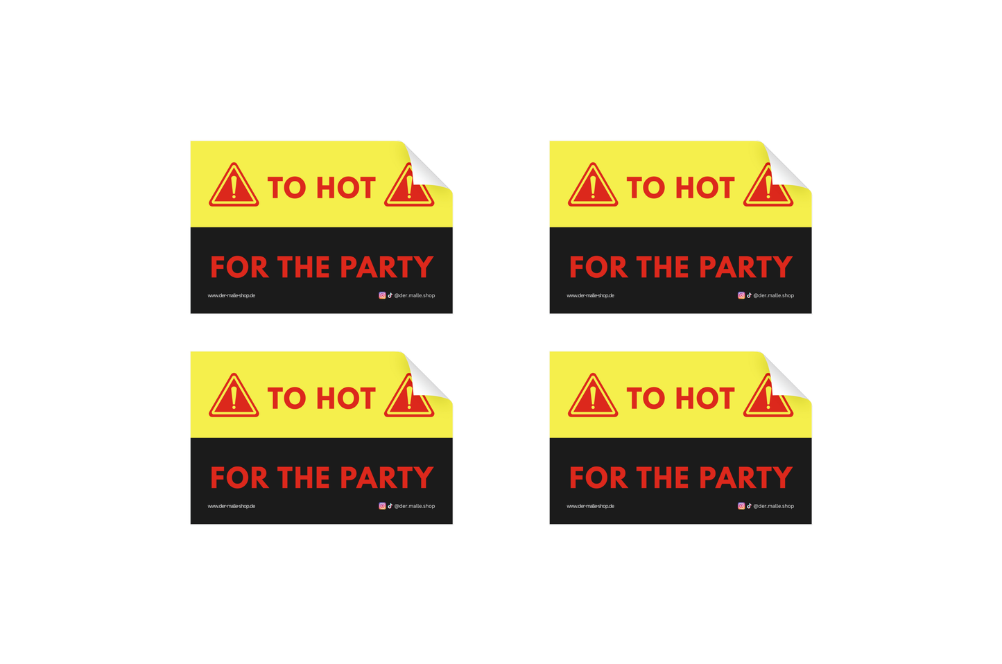 Sticker to hot for the party Bild